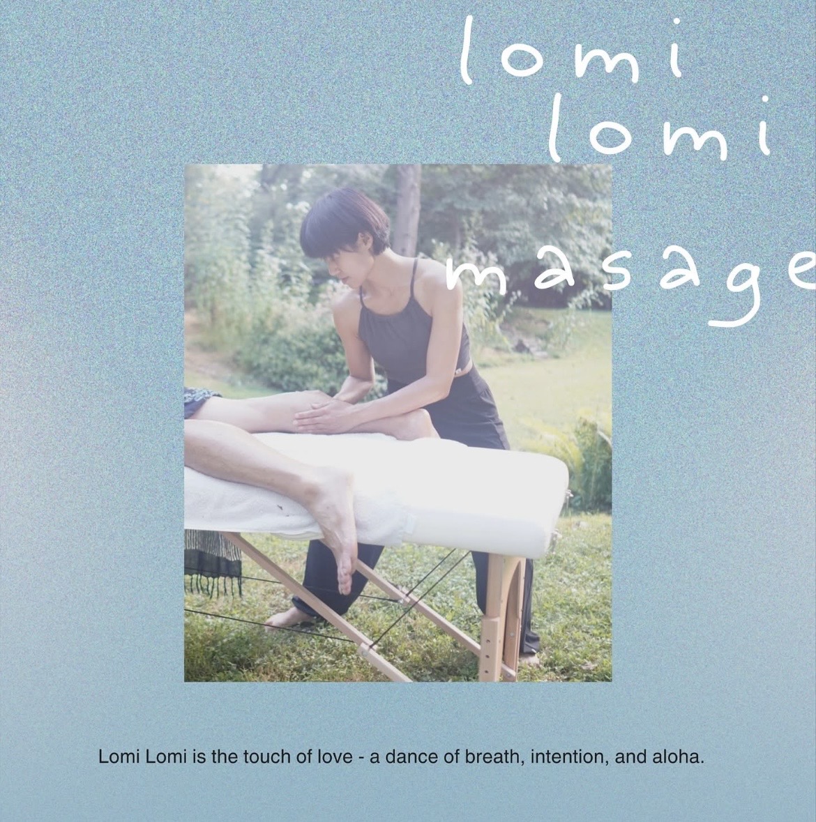 精靈在戶外為個案進行 Lomi Lomi 按摩